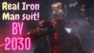 Shocking! Real Life Iron Man Suit Be Possible in 2030?